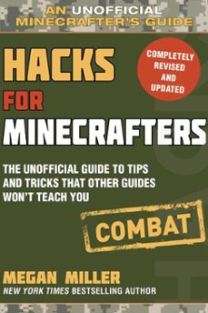 hacks for minecrafters: combat edition (ebook)-megan miller-9781510743892