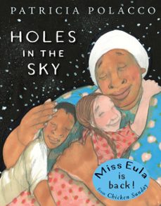 holes in the sky (ebook)-patricia polacco-9781524739492