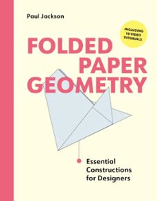 folded paper geometry (ebook)-paul jackson-9781529440492