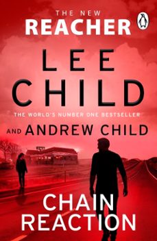 chain reaction (ebook)-lee child-andrew child-9781529989892