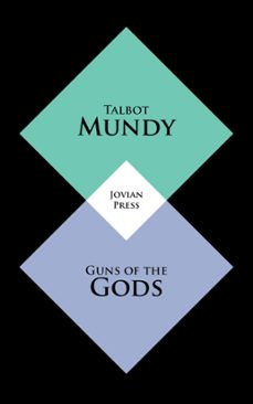 guns of the gods (ebook)-talbot mundy-9781531299392