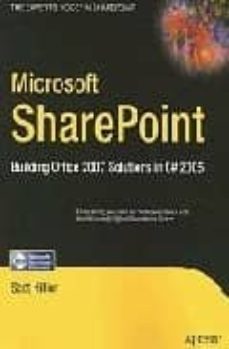 microsoft sharepoint : building office 2007 solutions in c@ 2005-scot hillier-9781590598092