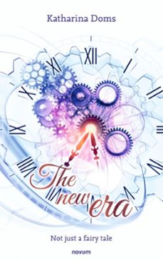 the new era (ebook)-katharina doms-9781642688092