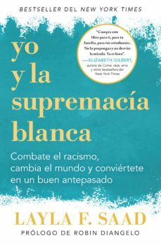 yo y la supremacia blanca (ebook)-layla f. saad-9781644732892