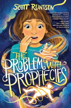 the problem with prophecies (ebook)-scott reintgen-9781665903592