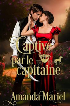 captive par le capitaine (ebook)-9781667473192