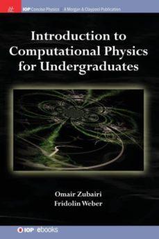 introduction to computational physics for undergraduates-9781681749792