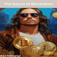 the future of blockchain (ebook)-max editorial-9781779717092