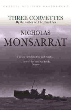three corvettes (ebook)-nicholas monsarrat-9781780224992