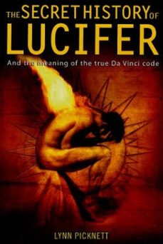 the secret history of lucifer (new edition) (ebook)-lynn picknett-9781780337692