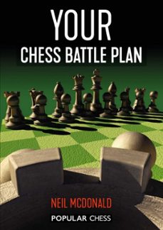 your chess battle plan (ebook)-neil mcdonald-9781781945292