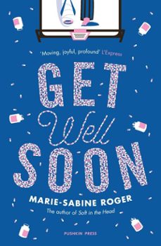 get well soon (ebook)-marie sabine roger-9781782272892
