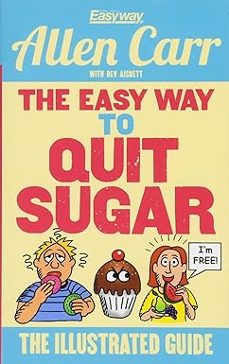 the easy way to quit sugar-allen carr-9781784288792