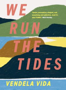 we run the tides (ebook)-vendela vida-9781786499592