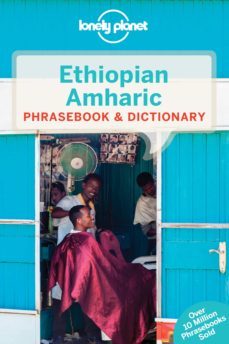 ethiopian amharic phrasebook (4th ed.) (lonely planet)-9781786573292