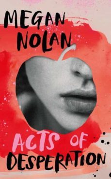 acts of desperation : a stylist book of 2021 and the times bestse ller-9781787332492