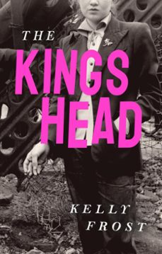 the kings head (ebook)-kelly frost-9781805462392