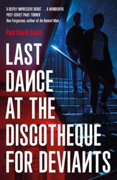 last dance at the discotheque for deviants (ebook)-paul david gould-9781806770892