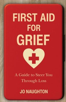 first aid for grief (ebook)-jo naughton-9781836154792