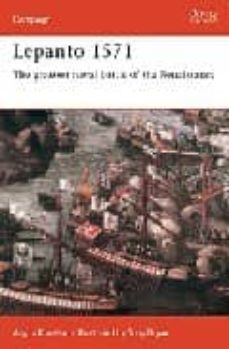 lepanto 1571: the greatest naval battle of the renaissance-9781841764092