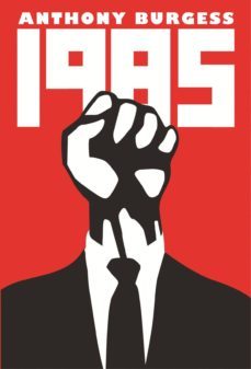 1985-anthony burgess-9781846689192