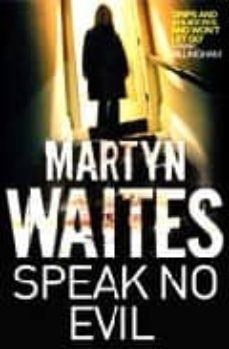 speak no evil-martin weiis-9781847390592