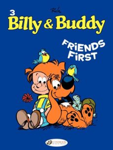 billy &amp; buddy - volume 3 - friends first (ebook)-jean roba-9781849186292