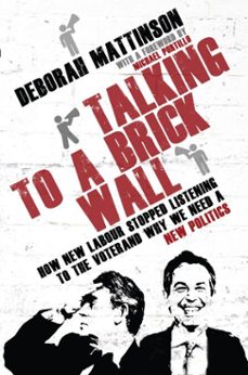 talking to a brick wall (ebook)-deborah mattinson-9781849542692