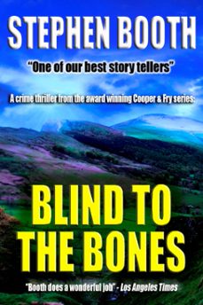 blind to the bones (ebook)-stephen booth-9781909190092