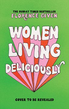 women living deliciously (ebook)-florence given-9781914240492