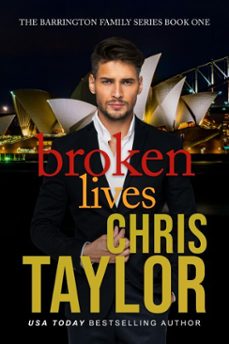broken lives - book one of the barrington family series (ebook)-chris taylor-9781925119992