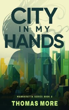 city in my hands (ebook)-thomas more-9781942947592