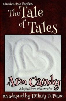 arm candy: a funny feminist fairy tale play with a steampunk twist [theatre script] (ebook)-hillary depiano-basile giambattista-9781944909192