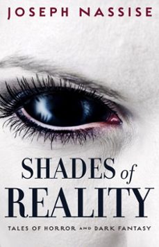 shades of reality (ebook)-joseph nassise-9781949459692