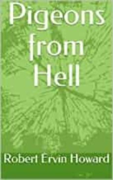 pigeons from hell-robert e. howard-9781986446792