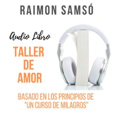 taller de amor (audiolibro)-raimon samso-9781987169492