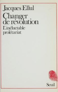 changer de revolution (ebook)-jacques ellul-9782021260892