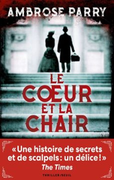 le coeur et la chair (ebook)-ambrose parry-9782021416992