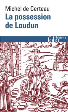 la possession de loudun (ebook)-michel de certeau-9782072493492