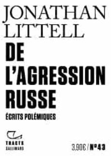 de l agression russe: ecrits polemiques-9782073020192
