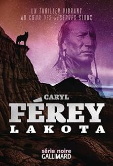lakota-caryl ferey-9782073149992