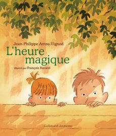 l'heure magique (ebook)-jean philippe arrou vignod-9782075189392
