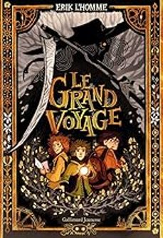 le grand voyage-erik l homme-9782075196192