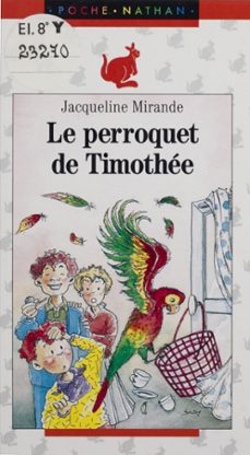 le perroquet de timothée (ebook)-jacqueline mirande-jacques boutry-9782092560792