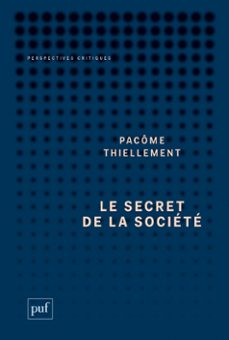 le secret de la societe (ebook)-pacome thiellement-9782130842392
