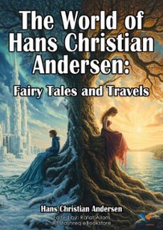 the world of hans christian andersen (ebook)-hans christian andersen-9782192098492