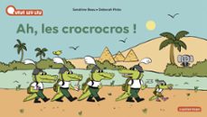 a la queue leu leu - ah les crocrocros ! (ebook)-sandrine beau-9782203256392