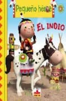 el indio (pequeño heroe)-nathalie belineau-9782215103592