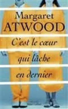 c est le coeur qui lache en dernier-9782221192092