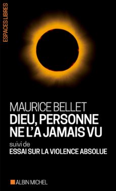 dieu, personne ne l'a jamais vu (ebook)-maurice bellet-9782226390592